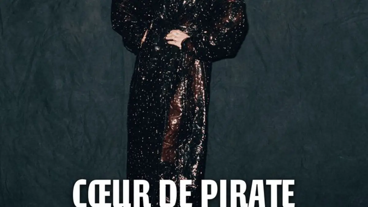 COEUR DE PIRATE + 1ère partie : Suzanne Belaubre