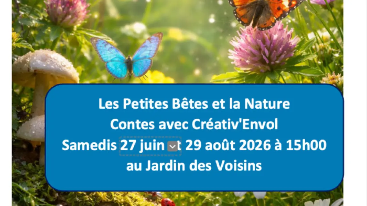 Les Petites Bêtes et la Nature, Contes avec Creativ'Envol