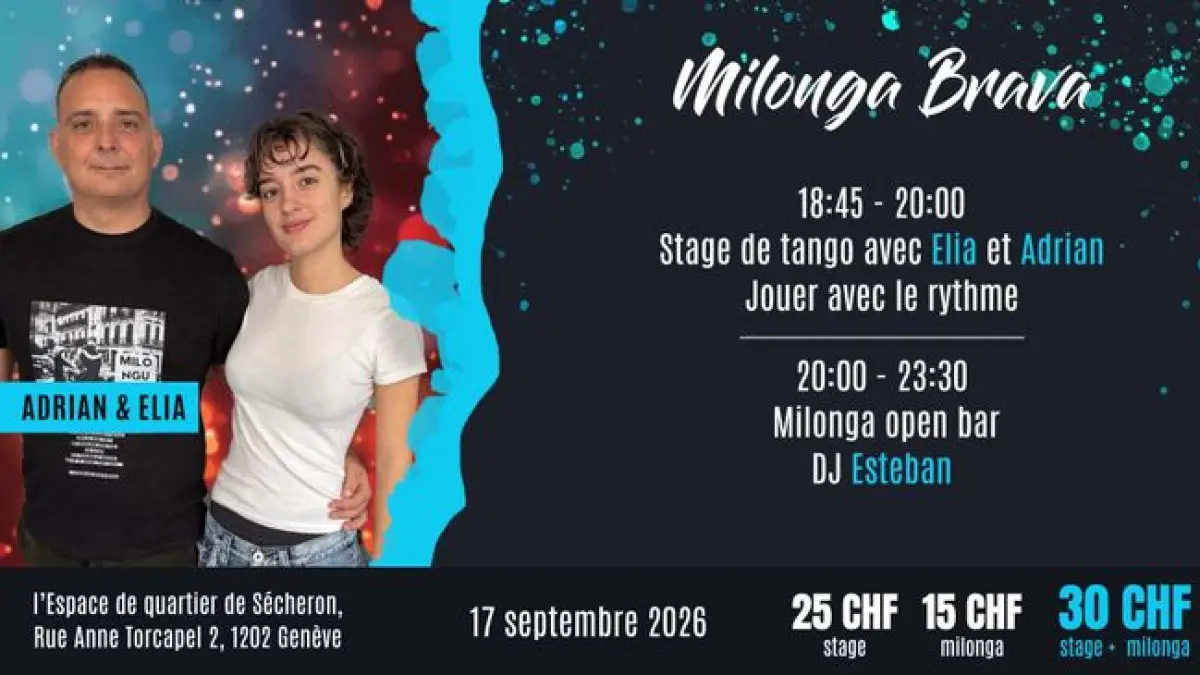 Milonga Brava avec Adrian et Elia