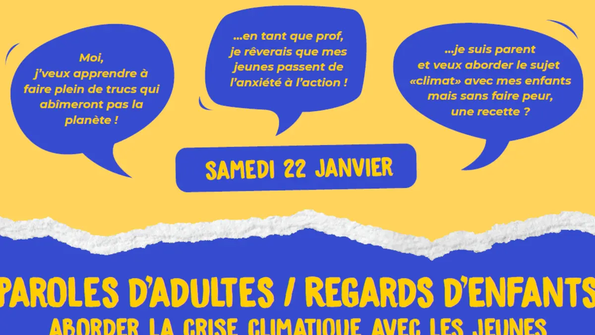 Paroles d’adultes, regards d’enfants : aborder la crise climatique avec les jeunes