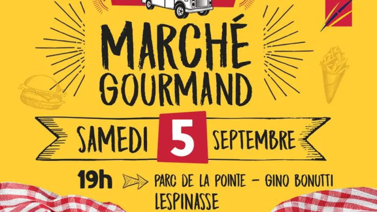 Marché Gourmand 2026 - 7ème édition - Samedi 5 septembre