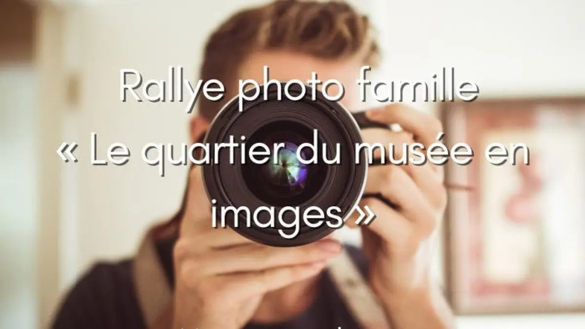 Rallye-photo famille