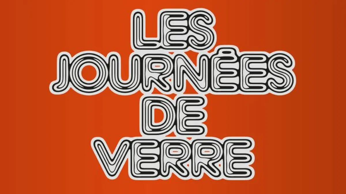 Les journées de verre