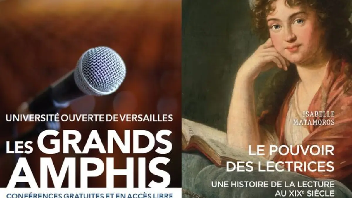 Les Grands Amphis : " Le pouvoir des lectrices, une histoire de la lecture au XIXe siècle ".