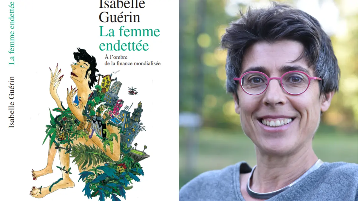 Rencontre avec la socioéconomiste Isabelle Guérin autour de son livre La femme endettée